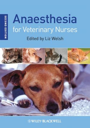 Cover of the book Anaesthesia for Veterinary Nurses by Ann W. Burgess, Allen G. Burgess, Robert K. Ressler, John E. Douglas
