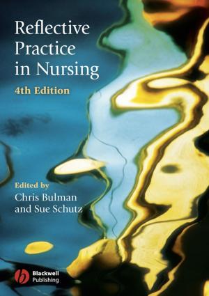 Cover of the book Reflective Practice in Nursing by Oliver Tomic, Tormod Næs, Per Bruun Brockhoff