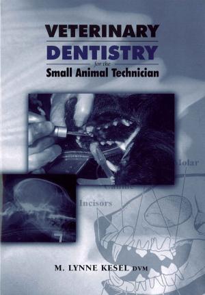 Cover of the book Veterinary Dentistry for the Small Animal Technician by Jingyang Wang, Soshu Kirihara