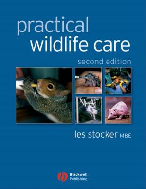 Cover of the book Practical Wildlife Care by Derek H. Jones