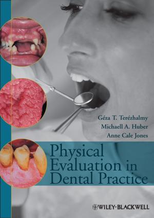 Cover of the book Physical Evaluation in Dental Practice by Miriam Gebhardt