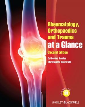 Cover of the book Rheumatology, Orthopaedics and Trauma at a Glance by William F. Katz
