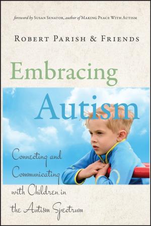 Cover of the book Embracing Autism by Vitaliy V. Khutoryanskiy