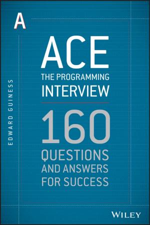 Cover of the book Ace the Programming Interview by I. E. Leonard, J. E. Lewis