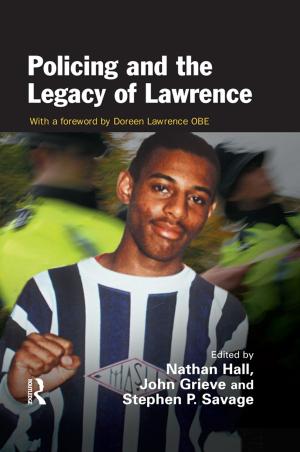 Cover of the book Policing and the Legacy of Lawrence by Paul J. Vermette, Cynthia L. Kline