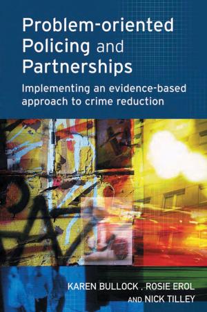 Cover of the book Problem-oriented Policing and Partnerships by 