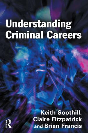 bigCover of the book Understanding Criminal Careers by 