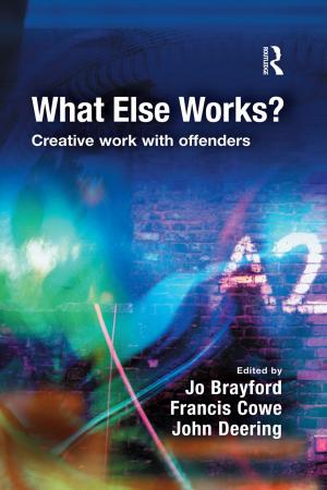 Cover of the book What Else Works? by Chris Freeman