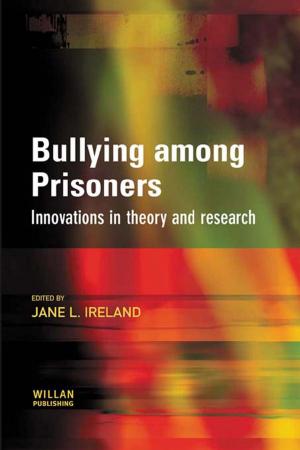 Cover of the book Bullying among Prisoners by Cristina Reis