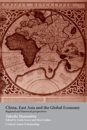 bigCover of the book China, East Asia and the Global Economy by 