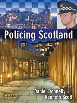 Cover of the book Policing Scotland by Sylvia Chant, Cathy McIlwaine