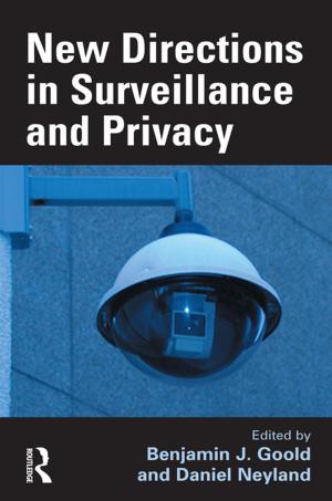 Cover of the book New Directions in Surveillance and Privacy by 