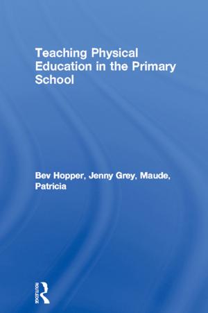 Book cover of Teaching Physical Education in the Primary School