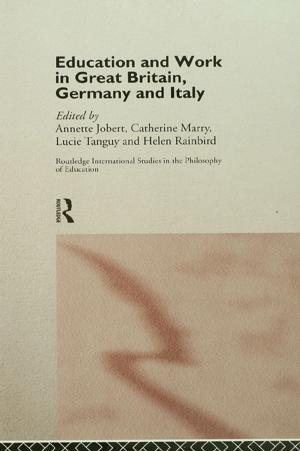 Cover of the book Education and Work in Great Britain, Germany and Italy by David Elliott