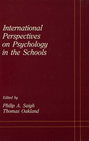 Cover of the book International Perspectives on Psychology in the Schools by Institute of Leadership & Management