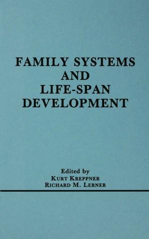 Cover of the book Family Systems and Life-span Development by Stephen Zank