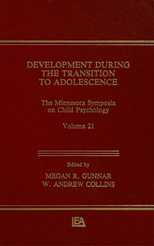 Cover of the book Development During the Transition to Adolescence by Michael Gill, Cathy J. Schlund-Vials