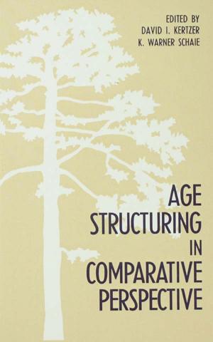 Cover of the book Age Structuring in Comparative Perspective by Jill Williams, Karen McInnes