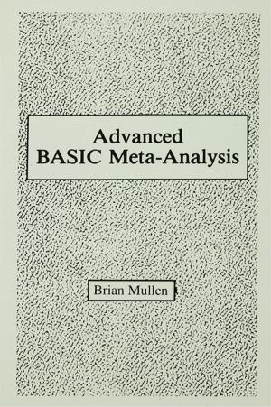 Cover of the book Advanced Basic Meta-analysis by John Alban-Metcalfe, Juliette Alban-Metcalfe