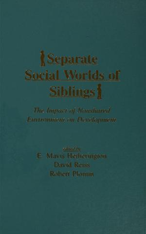 Cover of the book Separate Social Worlds of Siblings by 