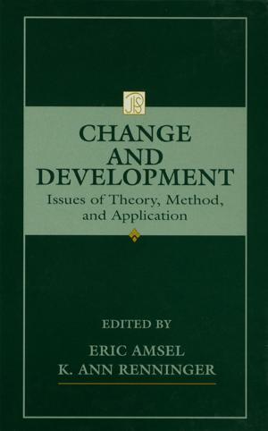 Cover of the book Change and Development by Cara Aitchison, Nicola E. MacLeod, Nicola E Macleod, Stephen J. Shaw
