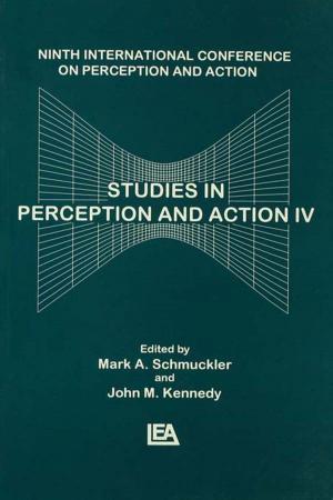 Cover of the book Studies in Perception and Action IV by Katharine T. von Stackelberg