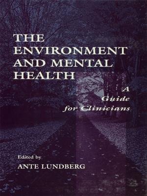 Cover of the book The Environment and Mental Health by Harukiyo Hasegawa