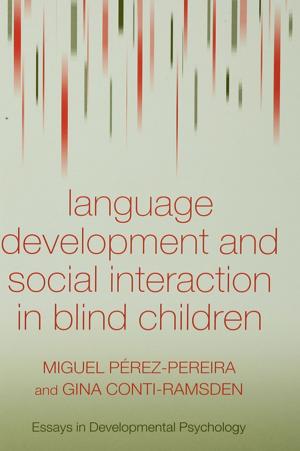 Cover of the book Language Development and Social Interaction in Blind Children by Jonathan T. Scott, Walter R. Stahel