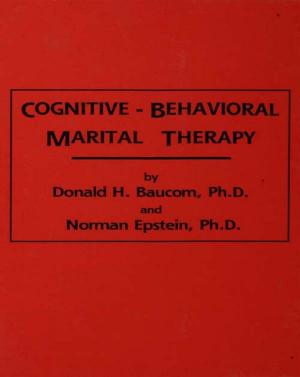 Cover of the book Cognitive-Behavioral Marital Therapy by Edmund Herzig, Marina Kurkchiyan