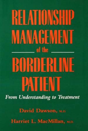 bigCover of the book Relationship Management Of The Borderline Patient by 