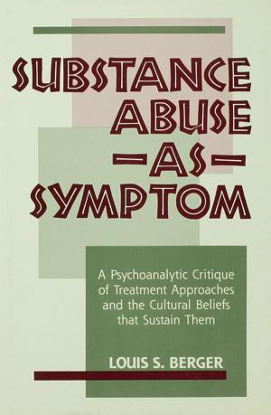 Cover of the book Substance Abuse as Symptom by Patsy J. Daniels
