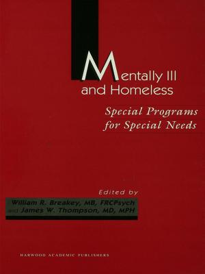 Cover of the book Mentally Ill and Homeless: Special Programs for Special Needs by Robert H. Ashton