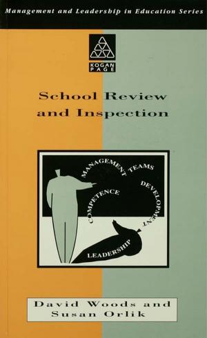 Cover of the book School Review and Inspection by Colin Mackerras