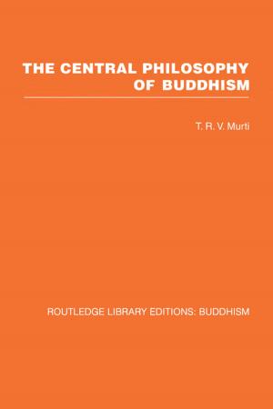 Cover of the book The Central Philosophy of Buddhism by Norma Riccucci