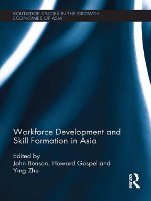 bigCover of the book Workforce Development and Skill Formation in Asia by 