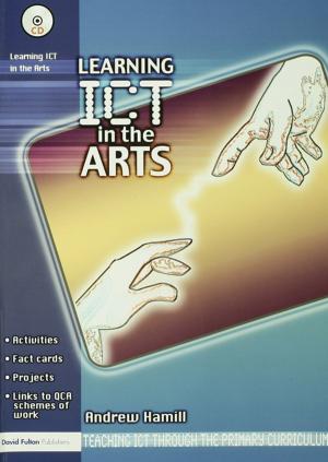 Cover of the book Learning ICT in the Arts by Barnabas Dickson