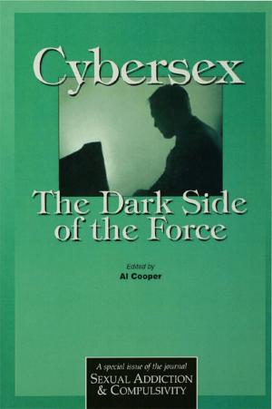 Cover of the book Cybersex: The Dark Side of the Force by Henderson, Karen