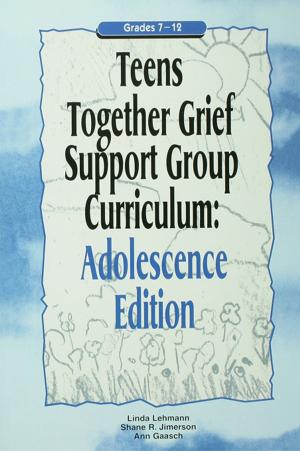 Book cover of Teens Together Grief Support Group Curriculum