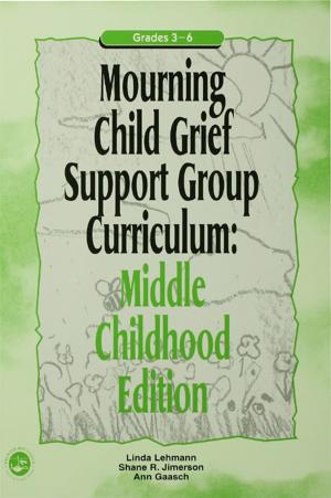 Book cover of Mourning Child Grief Support Group Curriculum
