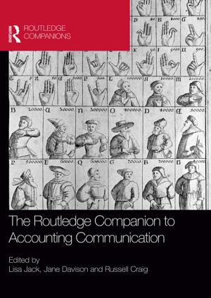 Cover of the book The Routledge Companion to Accounting Communication by Haukur Ingi Jonasson, Helgi Thor Ingason