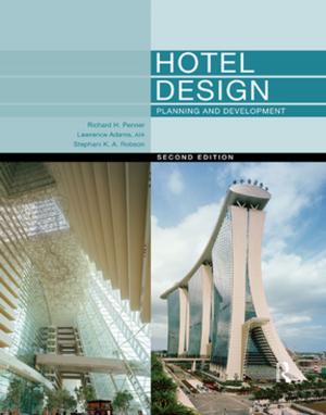 Cover of the book Hotel Design, Planning and Development by Raffaele Piero Galli