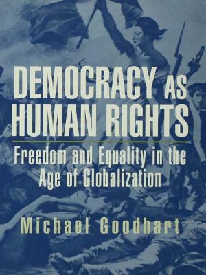Cover of the book Democracy as Human Rights by Julie E. Margret, Geoffrey Peck