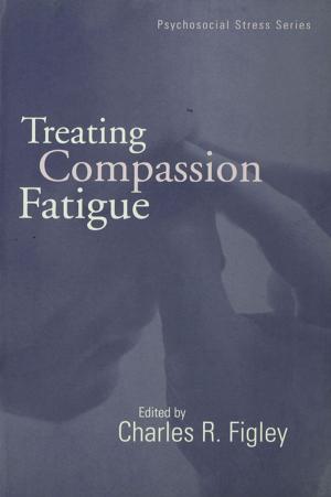 Cover of the book Treating Compassion Fatigue by Jane Clark Lindle