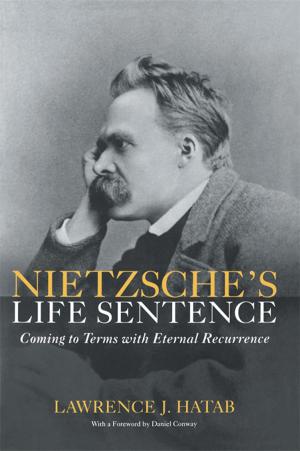 Book cover of Nietzsche's Life Sentence
