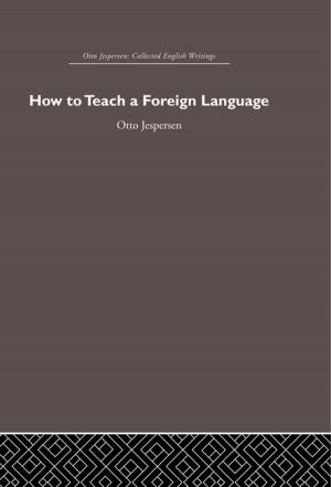 Cover of the book How to Teach a Foreign Language by Cecilia Feilla