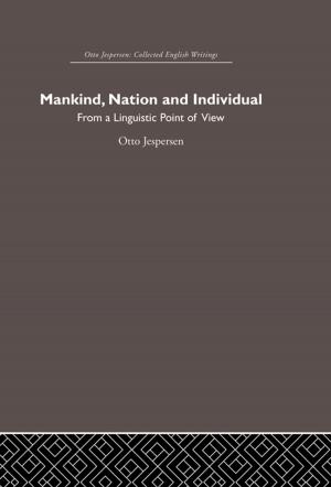 Cover of the book Mankind, Nation and Individual by William Burns