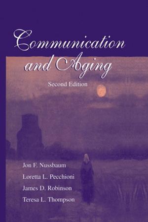Cover of the book Communication and Aging by Judith Edwards