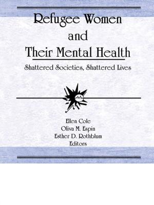 Cover of the book Refugee Women and Their Mental Health by David Moshman