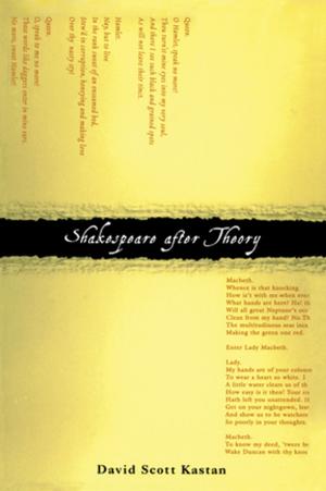 Cover of the book Shakespeare After Theory by Lazerowitz, Morris