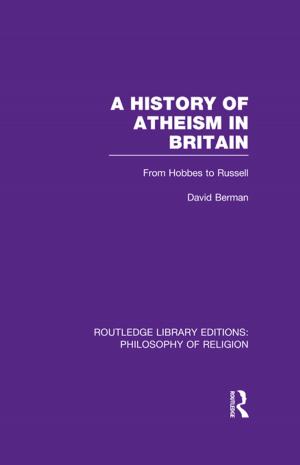 Cover of the book A History of Atheism in Britain by Ann Alder
